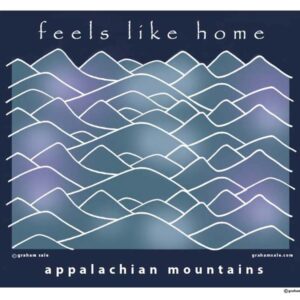 Appalachian Mountains Feels Like Home t-shirts