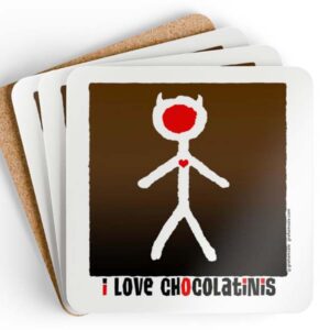 I Love Chocolatinis.